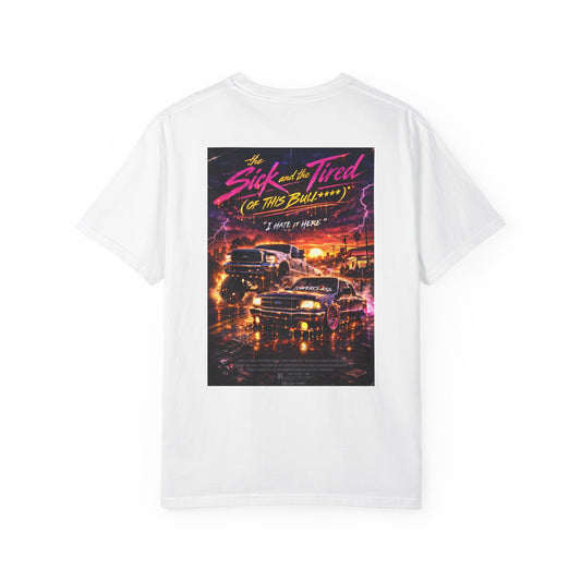 The Sick and Tired Drip Tee