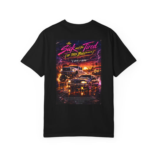 The Sick and Tired Drip Tee